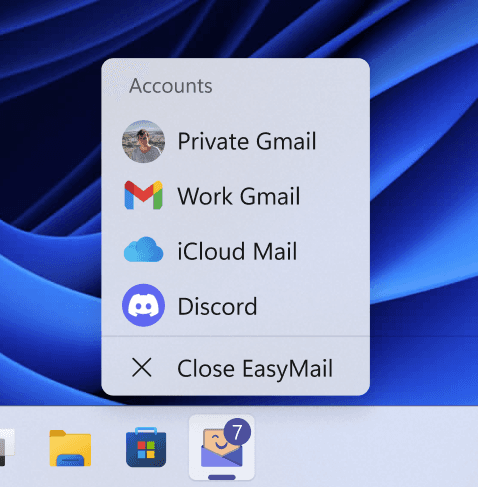 Open your accounts directly from the Windows taskbar